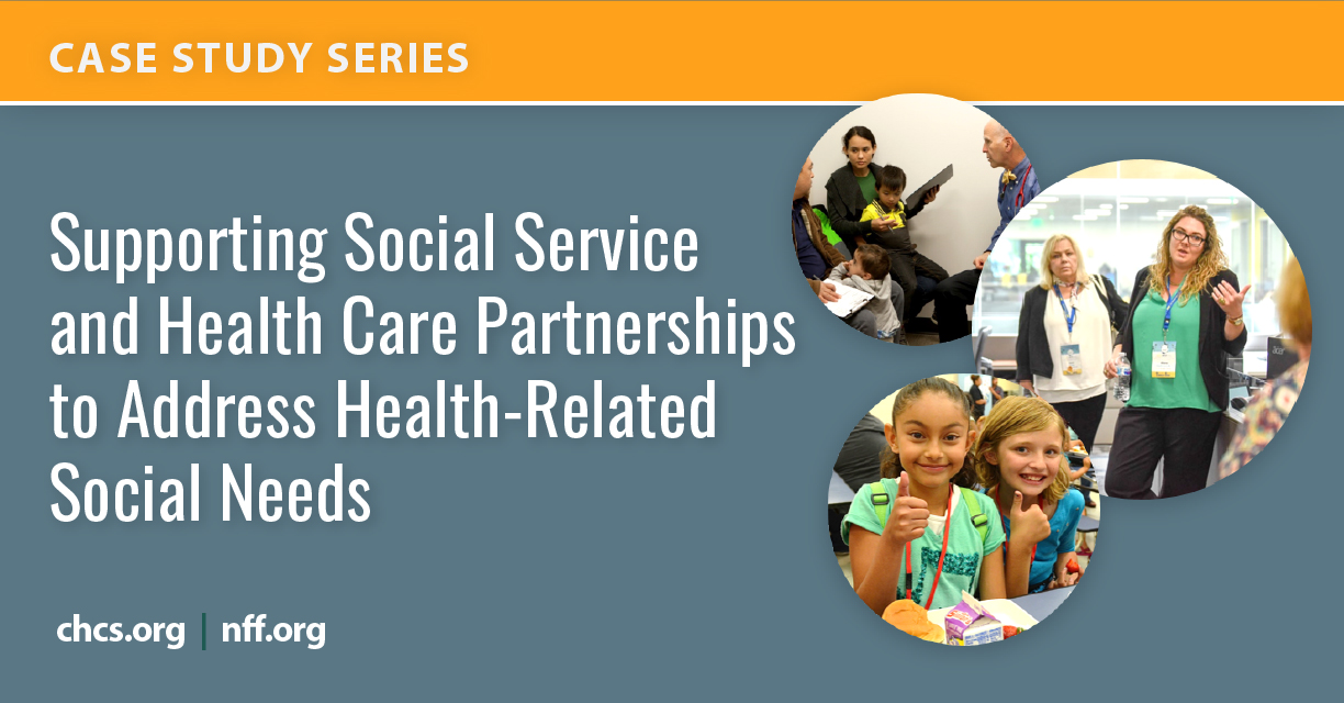 Supporting Social Service and Health Care Partnerships to Address