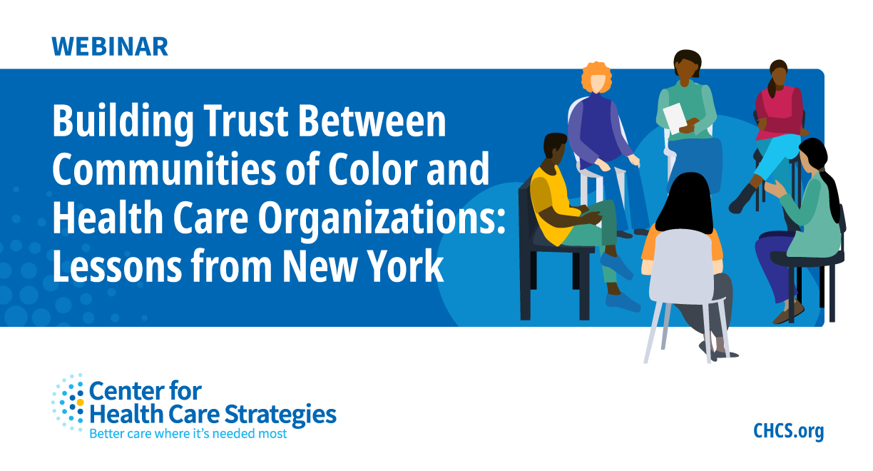 Building Trust Between Communities of Color and Health Care
